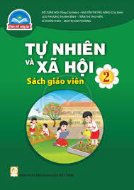 Tự nhiên và Xã hội 2  - Dành cho Giáo viên